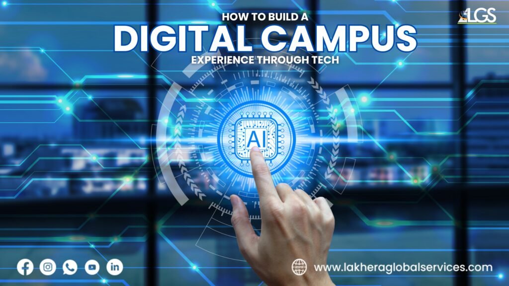 Build a digital campus experience through tech