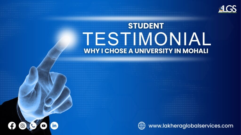 Student testimonials: Why I chose a university in Mohali